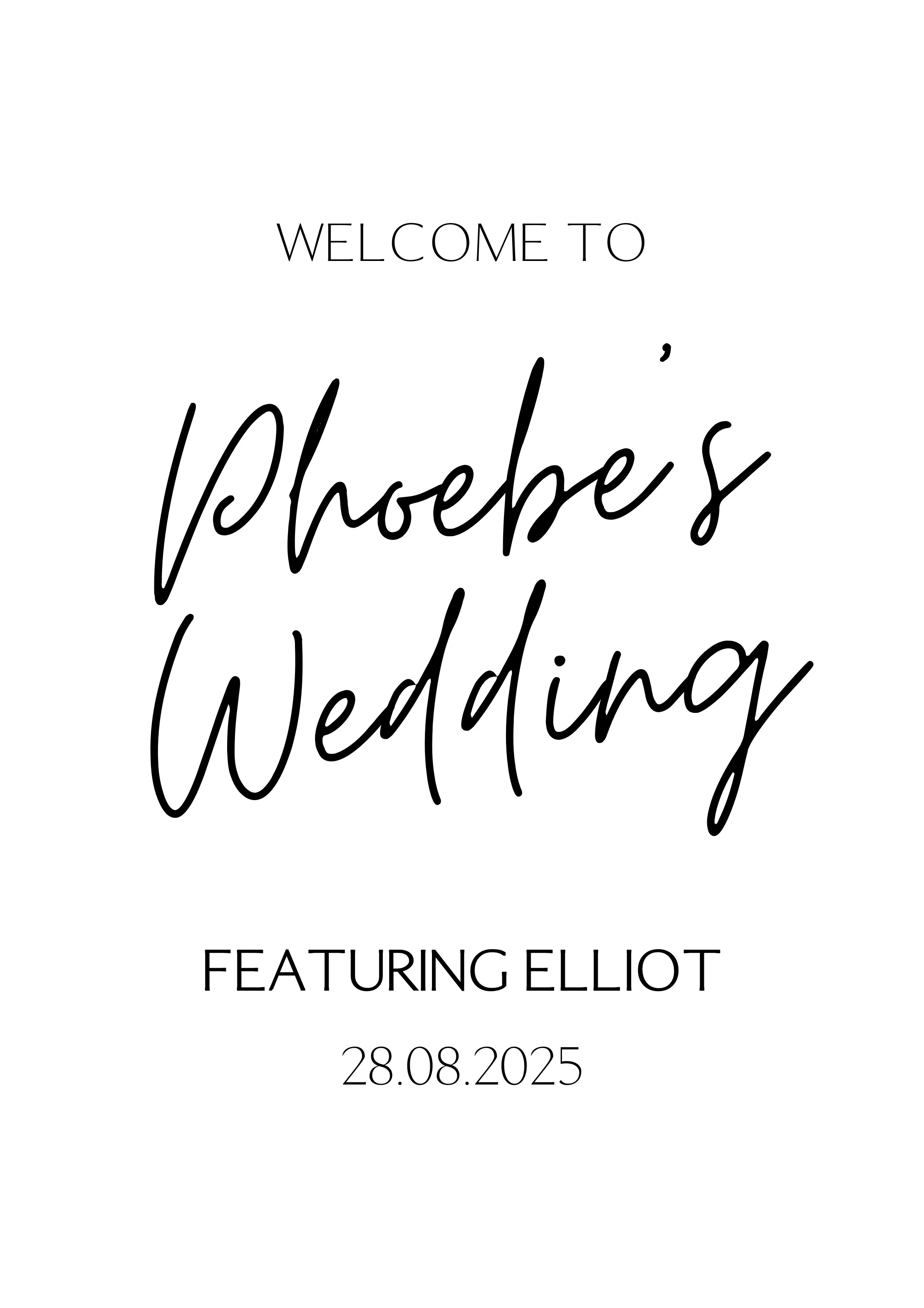 Sophisticated "Bride's Wedding Featuring Husband" Welcome Sign